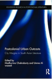 Front cover_Postcolonial Urban Outcasts