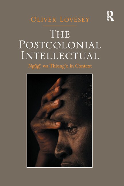 Front cover_The Postcolonial Intellectual