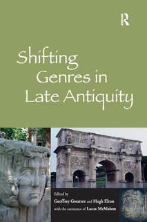 Couverture_Shifting Genres In Late Antiquity