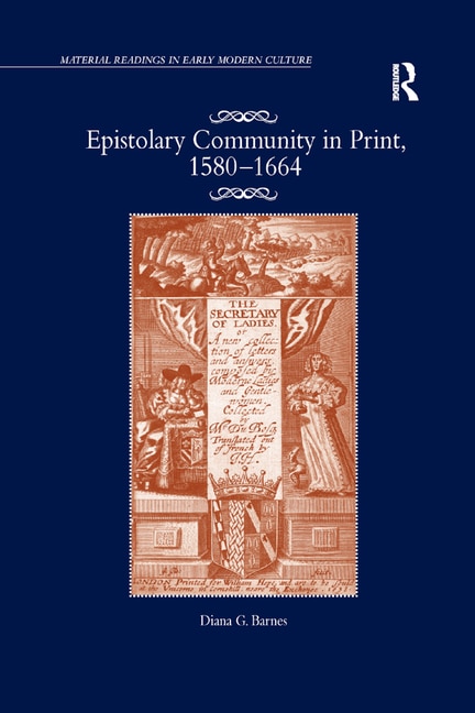 Front cover_Epistolary Community in Print, 1580'1664
