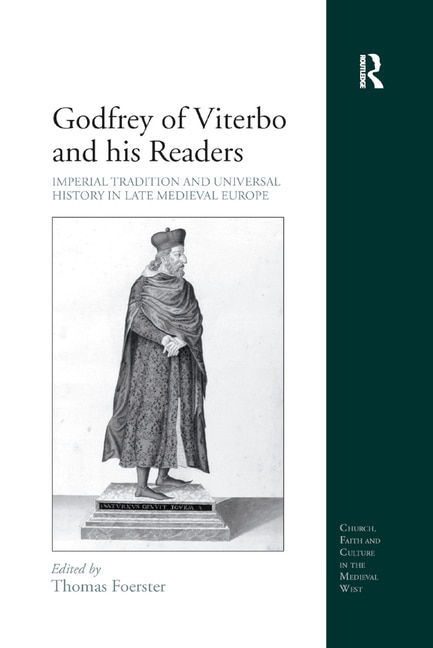 Front cover_Godfrey Of Viterbo And His Readers