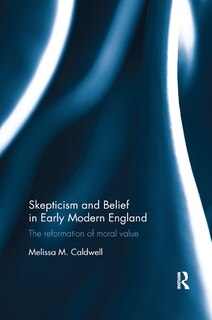 Front cover_Skepticism And Belief In Early Modern England