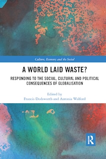 Front cover_A World Laid Waste?