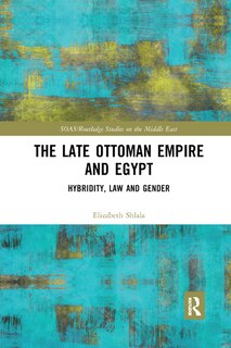 Front cover_Late Ottoman Empire and Egypt