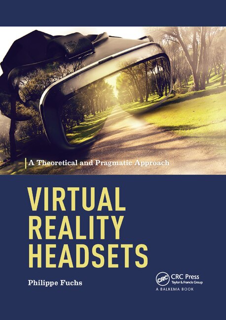 Front cover_Virtual Reality Headsets - A Theoretical And Pragmatic Approach