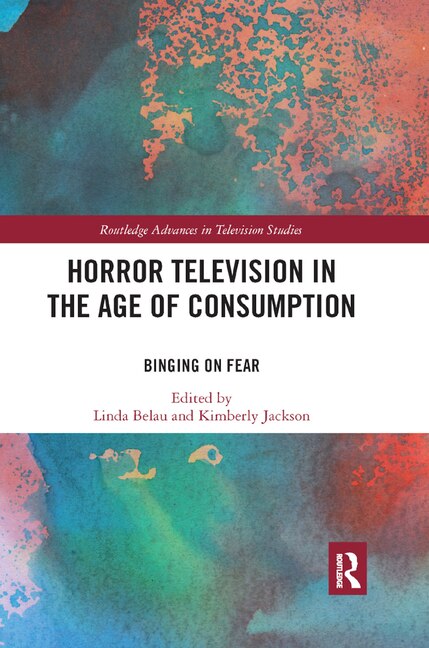 Couverture_Horror Television In The Age Of Consumption