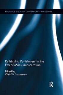 Couverture_Rethinking Punishment In The Era Of Mass Incarceration