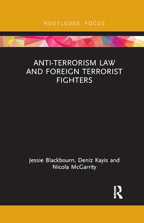 Anti-terrorism Law And Foreign Terrorist Fighters