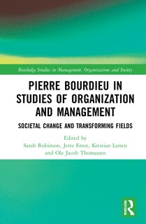 Couverture_Pierre Bourdieu In Studies Of Organization And Management
