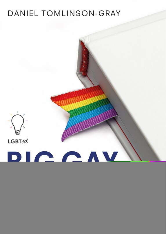 Front cover_Big Gay Adventures In Education
