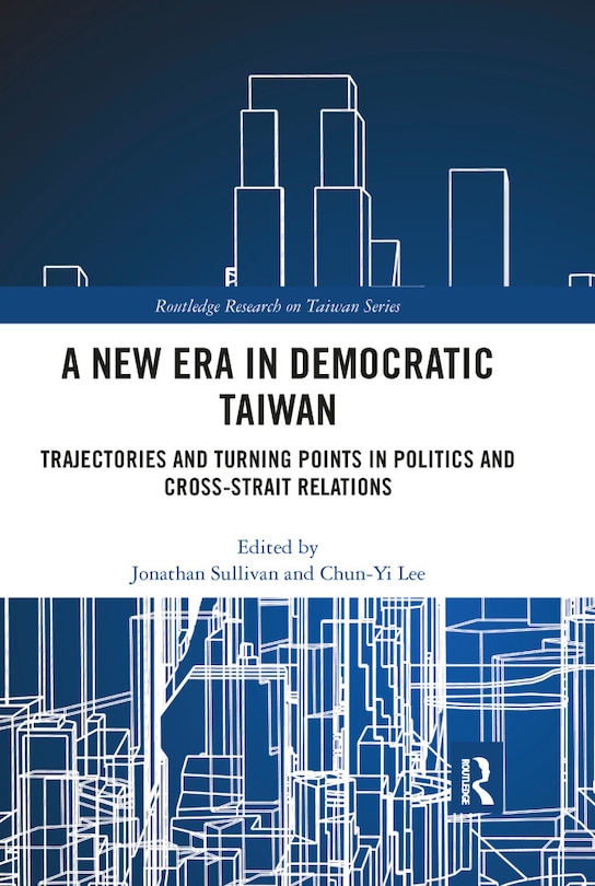 Couverture_A New Era In Democratic Taiwan