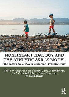 Front cover_Nonlinear Pedagogy And The Athletic Skills Model