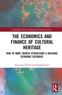 Couverture_The Economics And Finance Of Cultural Heritage