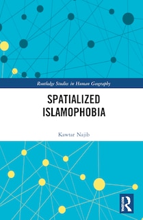 Front cover_Spatialized Islamophobia