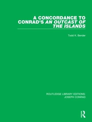 Front cover_A Concordance to Conrad's An Outcast of the Islands