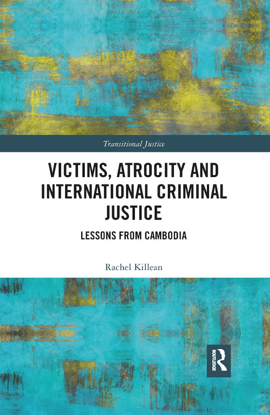 Couverture_Victims, Atrocity And International Criminal Justice