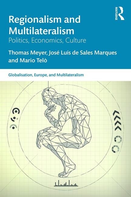 Front cover_Regionalism And Multilateralism