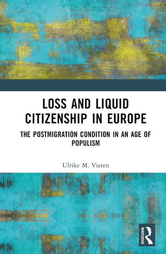 Front cover_Loss and Liquid Citizenship in Europe