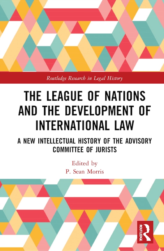 Front cover_The League of Nations and the Development of International Law