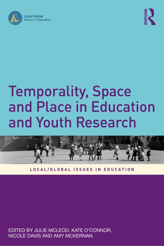 Couverture_Temporality, Space and Place in Education and Youth Research