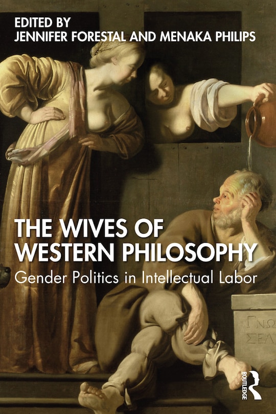 Front cover_The Wives Of Western Philosophy