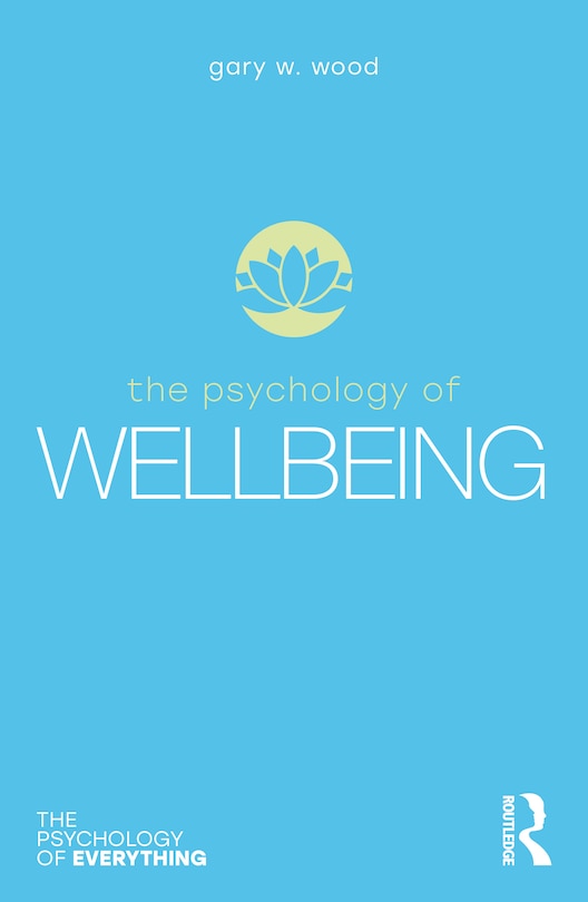 Front cover_The Psychology of Wellbeing
