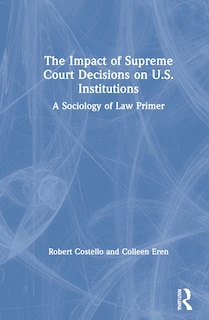 Couverture_The Impact of Supreme Court Decisions on US Institutions