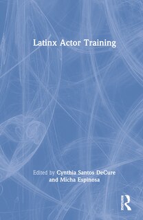 Front cover_Latinx Actor Training