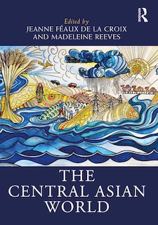 Front cover_The Central Asian World