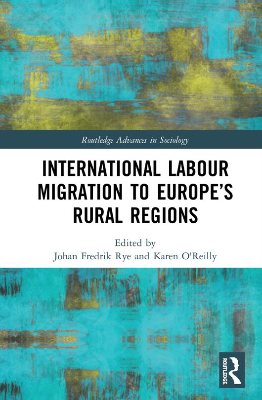 Front cover_International Labour Migration To Europe's Rural Regions