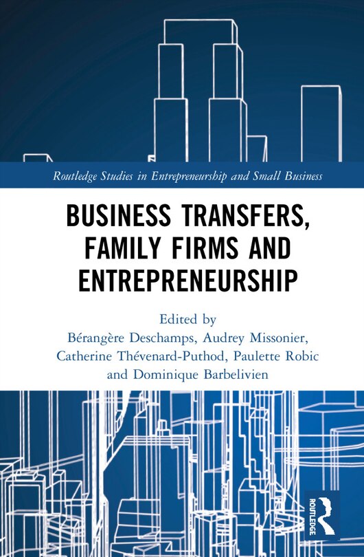 Couverture_Business Transfers, Family Firms And Entrepreneurship