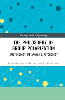 Front cover_The Philosophy of Group Polarization