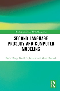 Front cover_Second Language Prosody And Computer Modeling