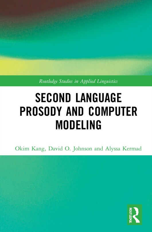 Front cover_Second Language Prosody And Computer Modeling
