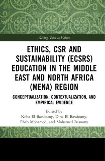 Front cover_Ethics, Csr And Sustainability (ecsrs) Education In The Middle East And North Africa (mena) Region