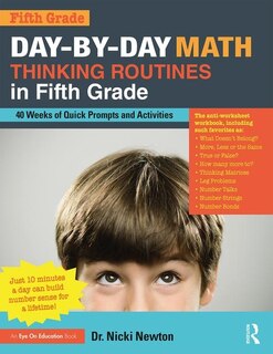 Front cover_Day-by-day Math Thinking Routines In Fifth Grade