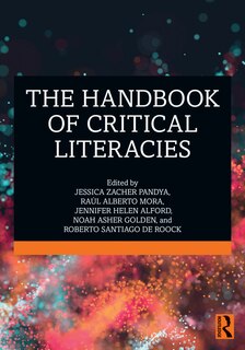 Front cover_The Handbook Of Critical Literacies