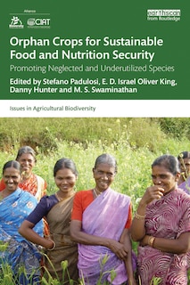 Front cover_Orphan Crops For Sustainable Food And Nutrition Security