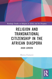 Couverture_Religion and Transnational Citizenship in the African Diaspora