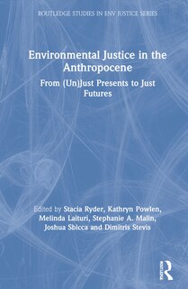 Front cover_Environmental Justice In The Anthropocene