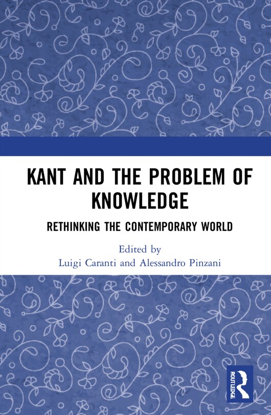 Couverture_Kant And The Problem Of Knowledge