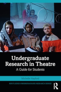 Couverture_Undergraduate Research In Theatre