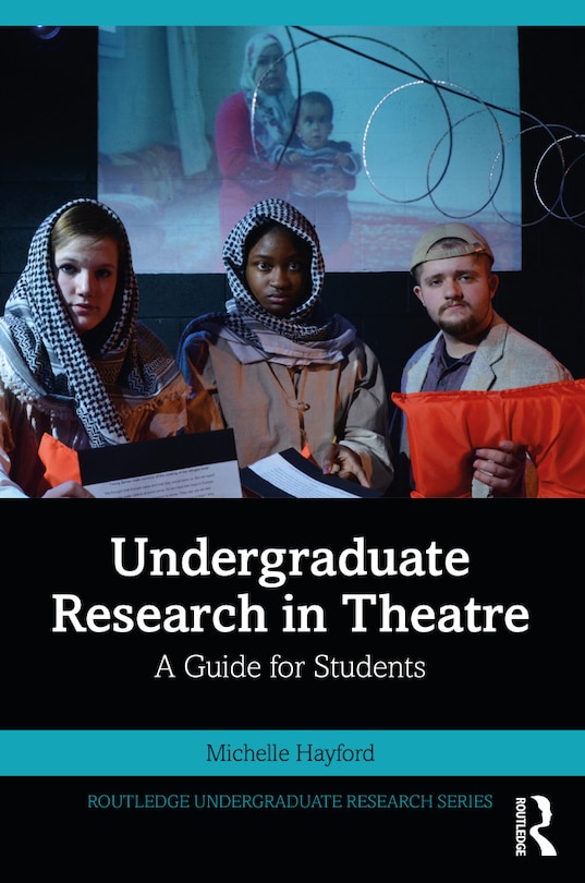 Couverture_Undergraduate Research In Theatre