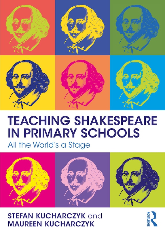 Teaching Shakespeare In Primary Schools: All The World's A Stage