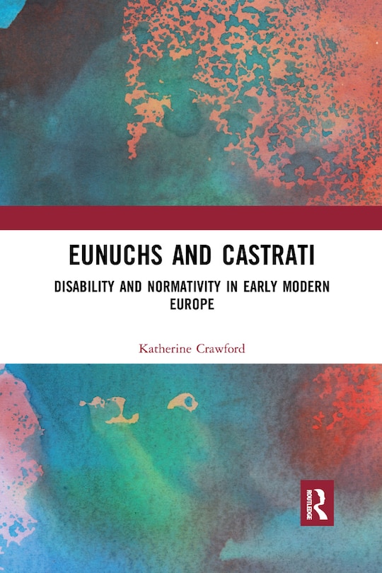 Couverture_Eunuchs And Castrati