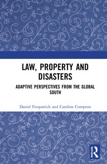 Front cover_Law, Property And Disasters