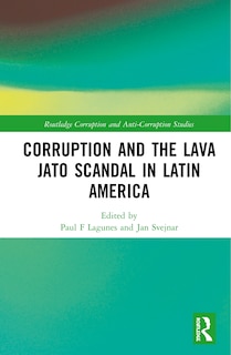 Front cover_Corruption And The Lava Jato Scandal In Latin America