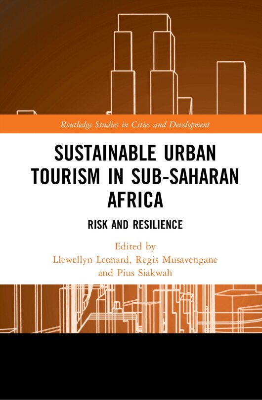 Front cover_Sustainable Urban Tourism In Sub-saharan Africa