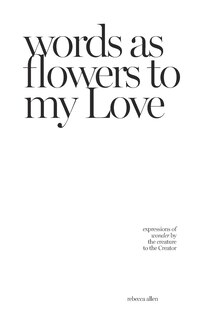 Front cover_words as flowers to my Love