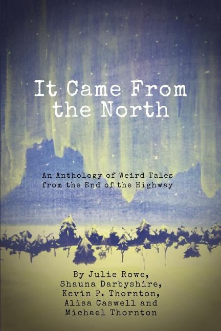 Front cover_It Came from the North